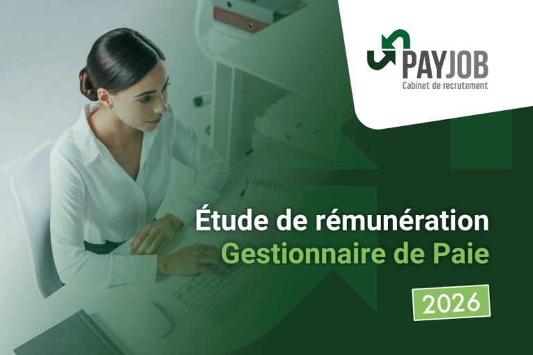 Quel est le salaire d’un Gestionnaire de Paie en 2026 ?